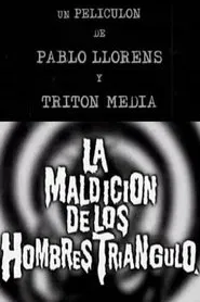 La maldición de los hombres triángulo movie poster