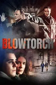 Blowtorch movie poster