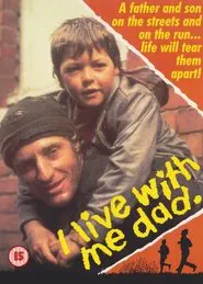 I Live With Me Dad movie poster