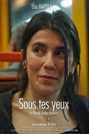 Sous tes yeux movie poster