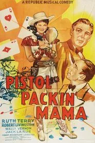 Pistol Packin' Mama movie poster