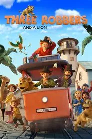 Three Robbers and a Lion movie poster