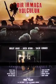 Poster do filme Bir Irmağa Yolculuk