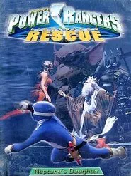 Poster do filme Power Rangers Lightspeed Rescue: Neptune's Daughter