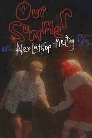 Our Summer movie poster