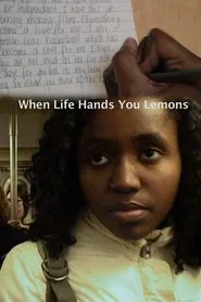 When Life Hands You Lemons movie poster