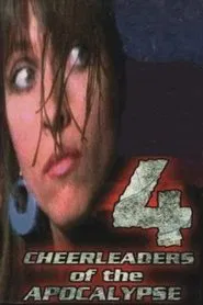 Poster do filme 4 Cheerleaders of the Apocalypse