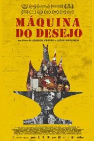 Poster do filme Desire Machine: 60 Years of Teatro Oficina