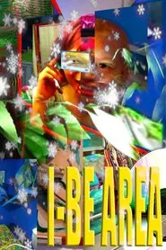 I-Be Area movie poster