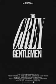 The Grey Gentlemen movie poster