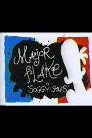 Major Flake: Soggy Sale movie poster