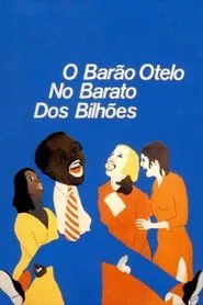 Poster do filme O Barão Otelo no Barato dos Bilhões