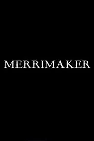 Merrimaker movie poster
