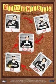 Millenials: minusvalía al éxito movie poster