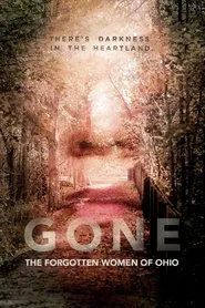 Gone: The Forgotten Women of Ohio tv show poster
