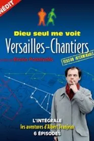 Poster da série Dieu seul me voit (Versailles-Chantiers) - version interminable