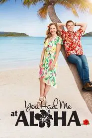 You Had Me at Aloha movie poster