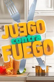Juego contra fuego tv show poster