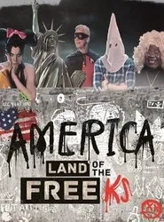 America: Land of the Freeks movie poster
