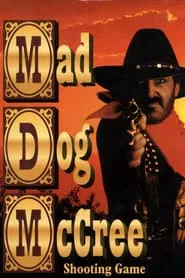 Mad Dog McCree movie poster