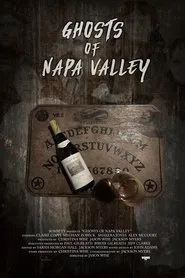 Poster do filme Ghosts of Napa Valley