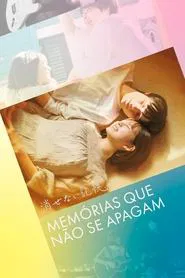 Poster do filme Memórias Que Não Se Apagam