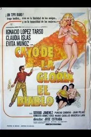 Poster do filme Cayó de la gloria el diablo