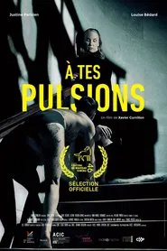 À tes pulsions movie poster