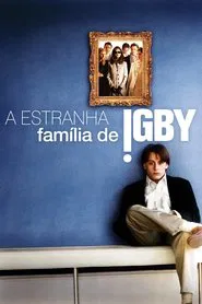 Poster do filme A Estranha Família de Igby