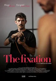 The Fixation movie poster