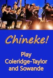Chineke! Play Coleridge-Taylor and Sowande movie poster