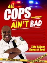 All Cops Ain't Bad movie poster