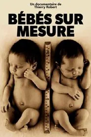 Bébés sur mesure movie poster