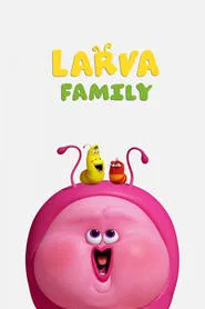 Larva Family tv show poster