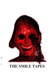 The SMILE Tapes movie poster