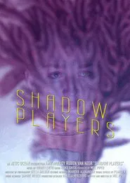 Shadow Players movie poster