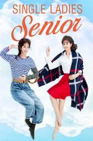 Single Ladies Senior tv show poster