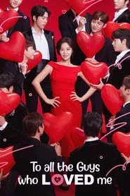 To All The Guys Who Loved Me tv show poster
