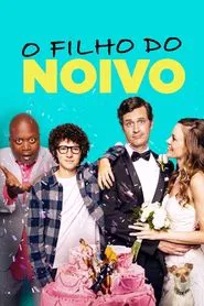 Poster do filme O Filho do Noivo