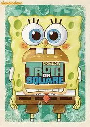 SpongeBob's Truth or Square movie poster