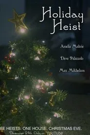 Holiday Heist movie poster