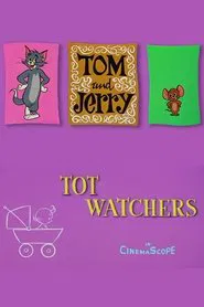 Tot Watchers movie poster