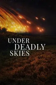 Under Deadly Skies: Ukraine's Eastern Front movie poster