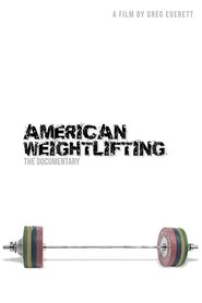American Weightlifting movie poster