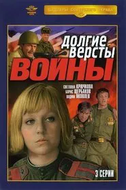 Long Miles of War movie poster