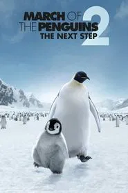 March of the Penguins 2: The Next Step movie poster