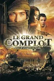 Le Grand Complot movie poster