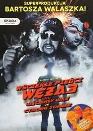 Wściekłe pięści Węża 3 movie poster