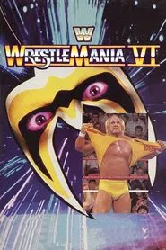 WWE WrestleMania VI movie poster