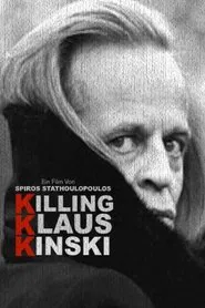 Killing Klaus Kinski movie poster